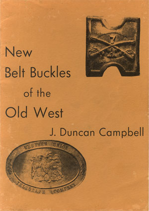 New Buckles of the Old West - this book exposed the fraud behind the bogus buckles